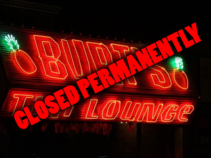 Burt's tiki lounge Edit Closed Permanently